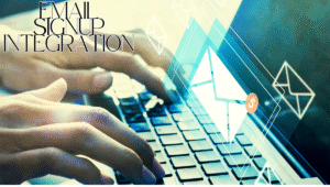 Email Signup Integration